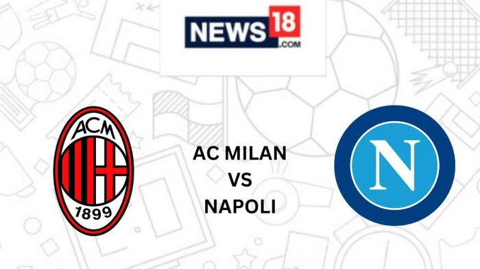 CHUTOGEL - Cara Nonton Milan vs Napoli di Liga Italia